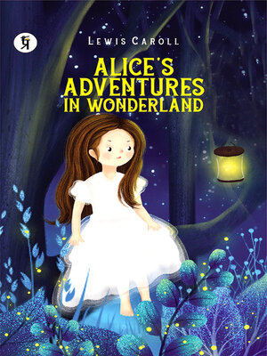 cover image of Alice'S Adventures In Wonderland